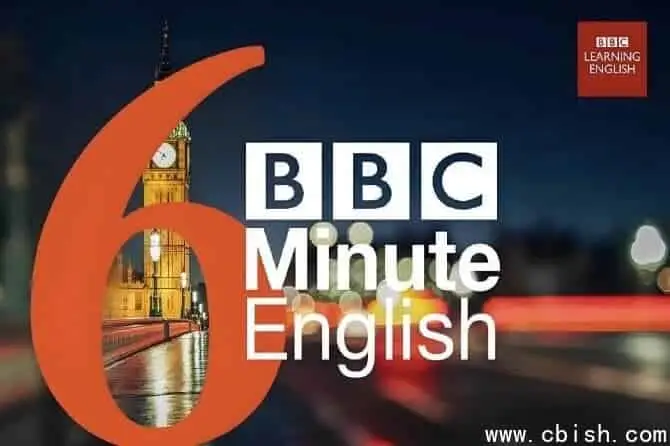 BBC英语学习播客6分钟英语 6 Minute English (2021-2024)